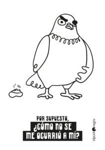 Viñeta con personaje reflexionando sobre no haber pensado en algo obvio.